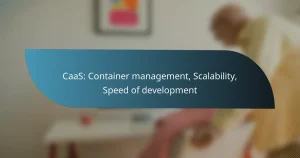 Read more about the article CaaS: Container management, Scalability, Speed of development