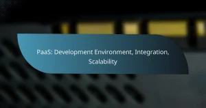 Read more about the article PaaS: Development Environment, Integration, Scalability